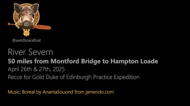 Thumbnail for video of Recce for Gold Duke of Edinburgh Practice Expedition on River Severn